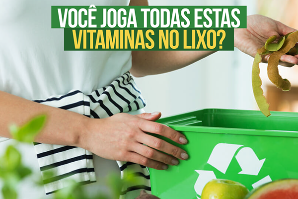 Voc joga todas estas vitaminas no lixo?